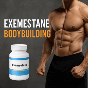 Exemestane Bodybuilding